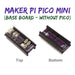 CYTRON-MAKER-PI-PICO-MINI-NB